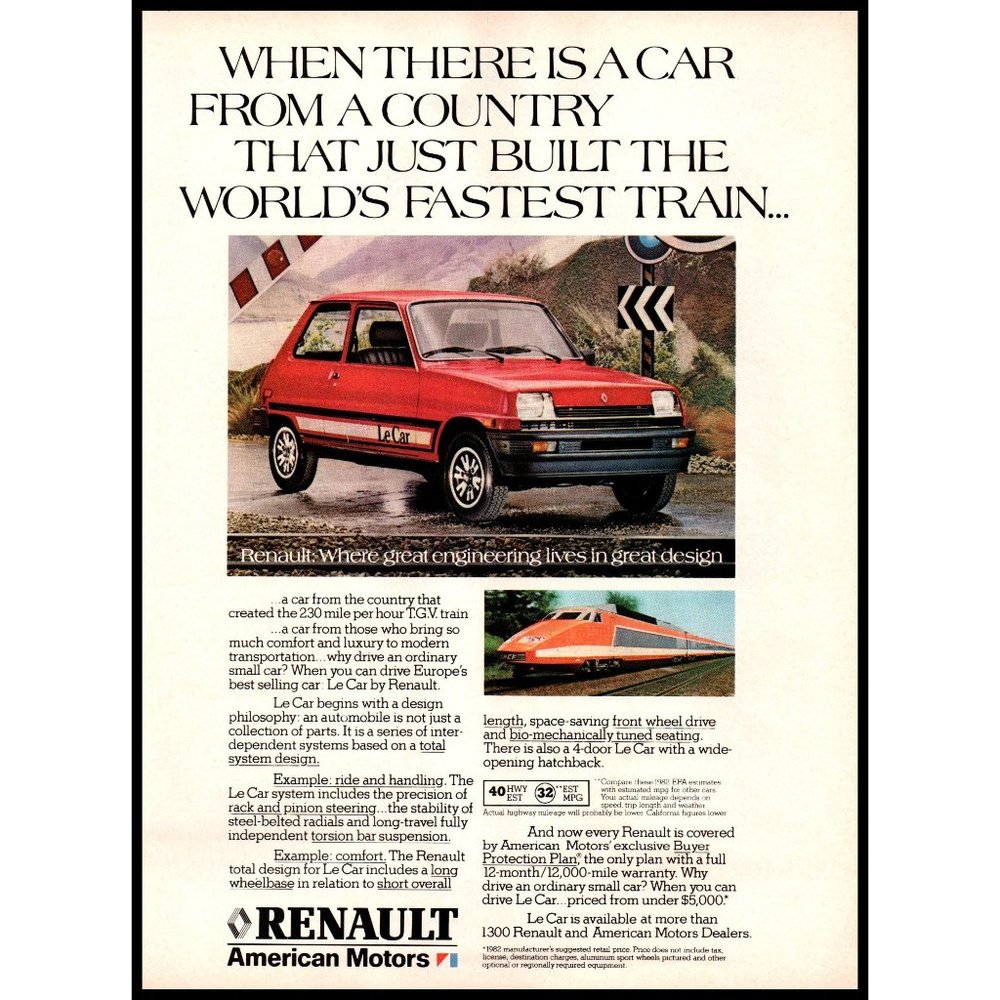 1982 Renault Le Car 2 Door Hatchback Vintage Print Ad TGV Hight Speed Train Art